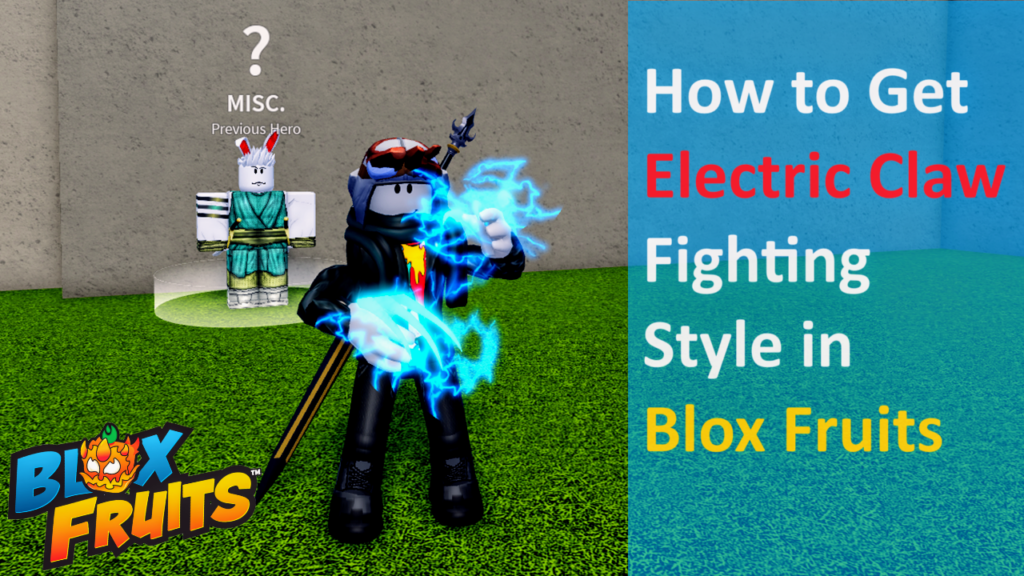 Get Electric Claw Fighting Style in Blox Fruits